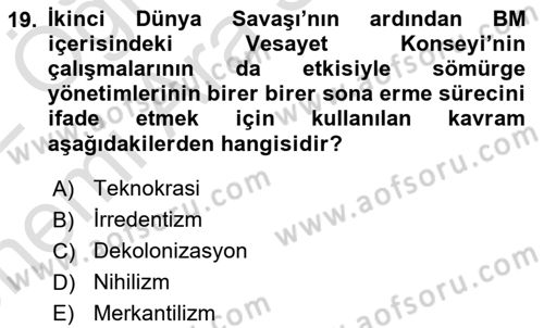 Siyasi Tarih 2 Dersi 2021 - 2022 Yılı (Vize) Ara Sınav Soruları 19. Soru