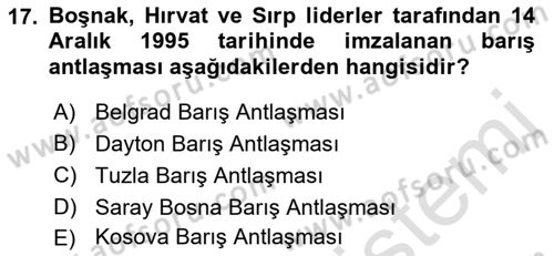 Siyasi Tarih 2 Dersi 2021 - 2022 Yılı (Final) Dönem Sonu Sınav Soruları 17. Soru