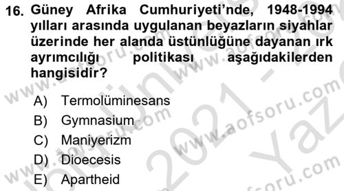 Siyasi Tarih 2 Dersi 2021 - 2022 Yılı Yaz Okulu Sınav Soruları 16. Soru