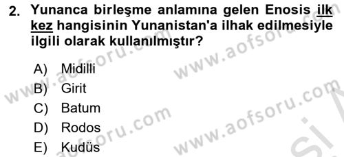Siyasi Tarih 2 Dersi 2022 - 2023 Yılı Yaz Okulu Sınav Soruları 2. Soru