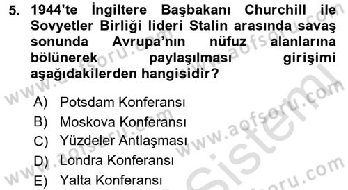 Siyasi Tarih 2 Dersi 2022 - 2023 Yılı Yaz Okulu Sınav Soruları 5. Soru