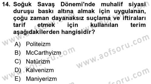 Siyasi Tarih 2 Dersi 2023 - 2024 Yılı (Vize) Ara Sınav Soruları 14. Soru