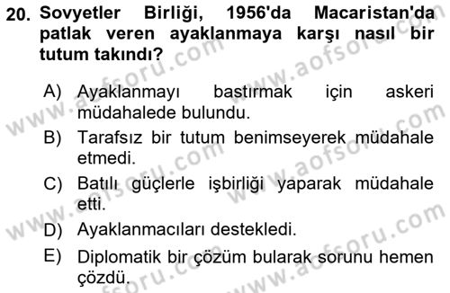 Siyasi Tarih 2 Dersi 2023 - 2024 Yılı (Vize) Ara Sınav Soruları 20. Soru