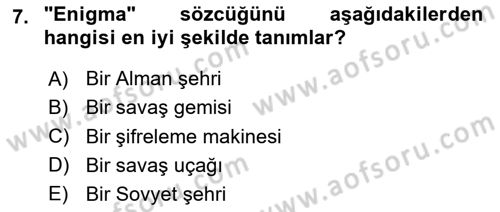Siyasi Tarih 2 Dersi 2023 - 2024 Yılı (Vize) Ara Sınav Soruları 7. Soru