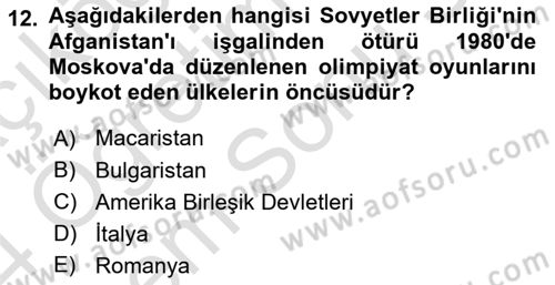 Siyasi Tarih 2 Dersi 2023 - 2024 Yılı (Final) Dönem Sonu Sınav Soruları 12. Soru