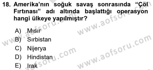 Siyasi Tarih 2 Dersi 2023 - 2024 Yılı (Final) Dönem Sonu Sınav Soruları 18. Soru