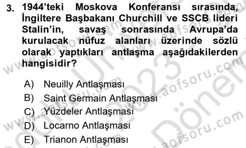 Siyasi Tarih 2 Dersi 2023 - 2024 Yılı (Final) Dönem Sonu Sınav Soruları 3. Soru