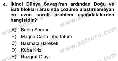 Siyasi Tarih 2 Dersi 2023 - 2024 Yılı (Final) Dönem Sonu Sınav Soruları 4. Soru