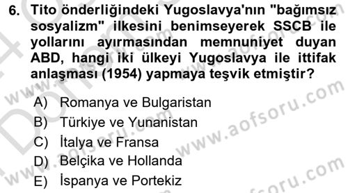 Siyasi Tarih 2 Dersi 2023 - 2024 Yılı (Final) Dönem Sonu Sınav Soruları 6. Soru