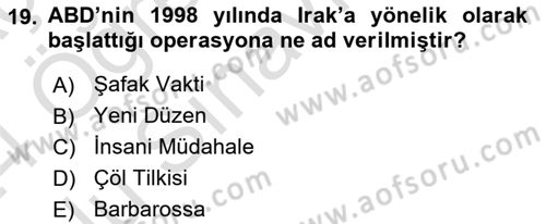 Siyasi Tarih 2 Dersi 2023 - 2024 Yılı Yaz Okulu Sınav Soruları 19. Soru