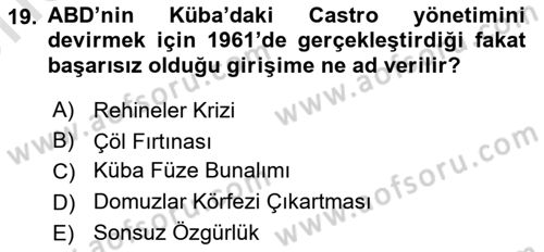 Siyasi Tarih 2 Dersi 2024 - 2025 Yılı (Vize) Ara Sınav Soruları 19. Soru