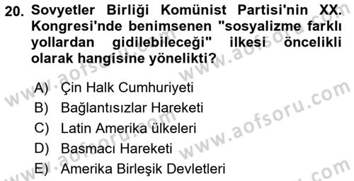 Siyasi Tarih 2 Dersi 2024 - 2025 Yılı (Vize) Ara Sınav Soruları 20. Soru
