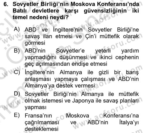 Siyasi Tarih 2 Dersi 2024 - 2025 Yılı (Vize) Ara Sınav Soruları 6. Soru