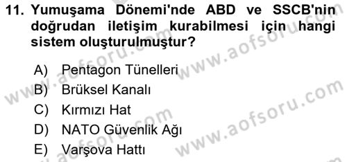 Siyasi Tarih 2 Dersi 2024 - 2025 Yılı (Final) Dönem Sonu Sınav Soruları 11. Soru