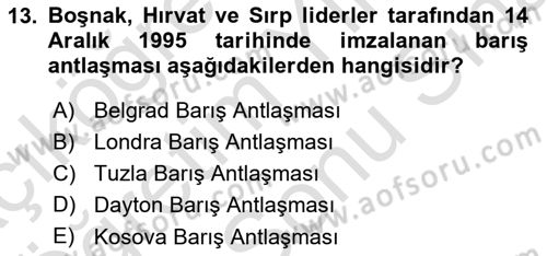 Siyasi Tarih 2 Dersi 2024 - 2025 Yılı (Final) Dönem Sonu Sınav Soruları 13. Soru