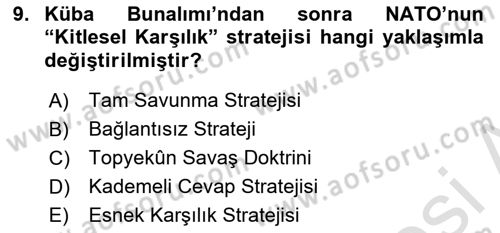 Siyasi Tarih 2 Dersi 2024 - 2025 Yılı (Final) Dönem Sonu Sınav Soruları 9. Soru