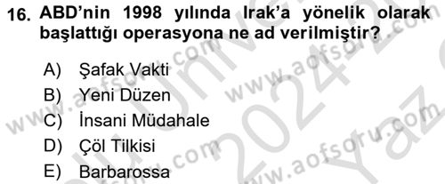 Siyasi Tarih 2 Dersi 2024 - 2025 Yılı Yaz Okulu Sınav Soruları 16. Soru