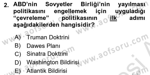 Siyasi Tarih 2 Dersi 2024 - 2025 Yılı Yaz Okulu Sınav Soruları 2. Soru
