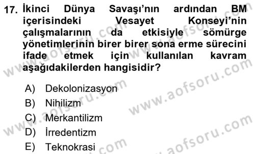 Siyasi Tarih 2 Dersi 2025 - 2026 Yılı (Vize) Ara Sınav Soruları 17. Soru