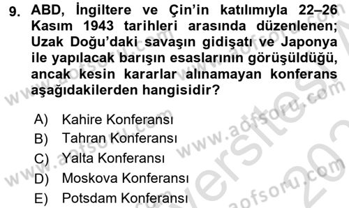 Siyasi Tarih 2 Dersi 2025 - 2026 Yılı (Vize) Ara Sınav Soruları 9. Soru