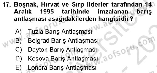 Siyasi Tarih 2 Dersi 2025 - 2026 Yılı (Final) Dönem Sonu Sınav Soruları 17. Soru