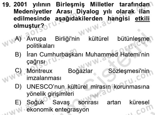 Siyasi Tarih 2 Dersi 2025 - 2026 Yılı (Final) Dönem Sonu Sınav Soruları 19. Soru