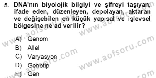 Genel Biyoloji Dersi 2021 - 2022 Yılı Yaz Okulu Sınavı 5. Soru