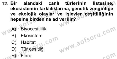 Genel Biyoloji Dersi Ara Sınavı Deneme Sınav Soruları 12. Soru