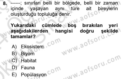 Genel Biyoloji Dersi 2023 - 2024 Yılı Yaz Okulu Sınav Soruları 8. Soru