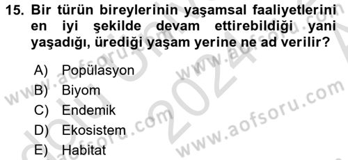 Genel Biyoloji Dersi Ara Sınavı Deneme Sınav Soruları 15. Soru