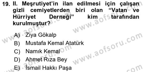 Atatürk İlkeleri Ve İnkılap Tarihi 1 Dersi 2017 - 2018 Yılı (Vize) Ara Sınav Soruları 19. Soru