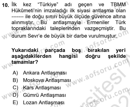 Atatürk İlkeleri Ve İnkılap Tarihi 1 Dersi 2024 - 2025 Yılı Yaz Okulu Sınav Soruları 10. Soru
