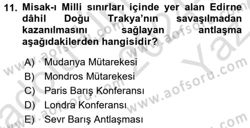 Atatürk İlkeleri Ve İnkılap Tarihi 1 Dersi 2024 - 2025 Yılı Yaz Okulu Sınav Soruları 11. Soru