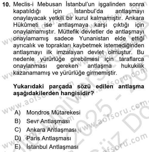 Atatürk İlkeleri Ve İnkılap Tarihi 1 Dersi 2025 - 2026 Yılı (Vize) Ara Sınav Soruları 10. Soru
