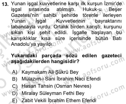 Atatürk İlkeleri Ve İnkılap Tarihi 1 Dersi 2025 - 2026 Yılı (Vize) Ara Sınav Soruları 13. Soru