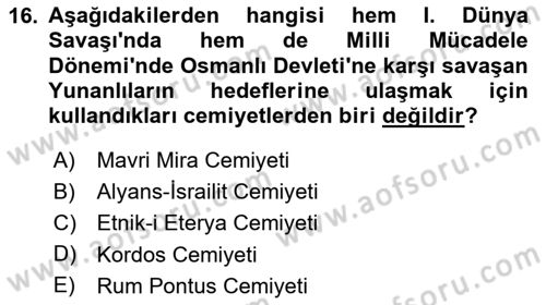 Atatürk İlkeleri Ve İnkılap Tarihi 1 Dersi 2025 - 2026 Yılı (Vize) Ara Sınav Soruları 16. Soru