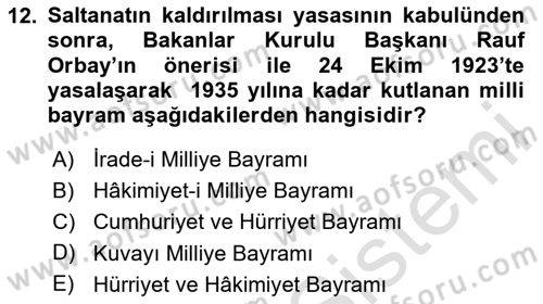Atatürk İlkeleri Ve İnkılap Tarihi 1 Dersi 2025 - 2026 Yılı (Final) Dönem Sonu Sınav Soruları 12. Soru