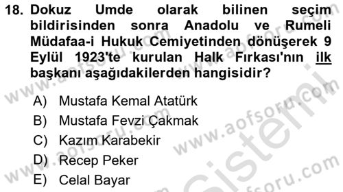 Atatürk İlkeleri Ve İnkılap Tarihi 1 Dersi 2025 - 2026 Yılı (Final) Dönem Sonu Sınav Soruları 18. Soru