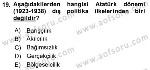 Atatürk İlkeleri Ve İnkılap Tarihi 1 Dersi 2025 - 2026 Yılı Yaz Okulu Sınav Soruları 19. Soru