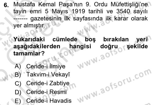 Atatürk İlkeleri Ve İnkılap Tarihi 1 Dersi 2025 - 2026 Yılı Yaz Okulu Sınav Soruları 6. Soru