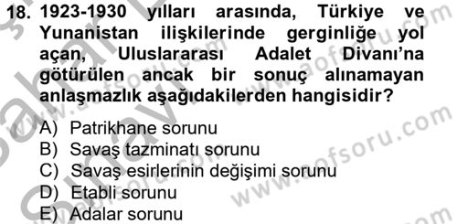 Atatürk İlkeleri Ve İnkılap Tarihi 2 Dersi 2012 - 2013 Yılı (Vize) Ara Sınav Soruları 18. Soru