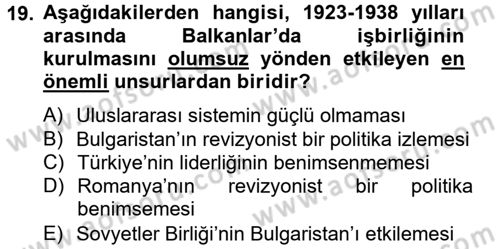 Atatürk İlkeleri Ve İnkılap Tarihi 2 Dersi 2012 - 2013 Yılı (Vize) Ara Sınav Soruları 19. Soru
