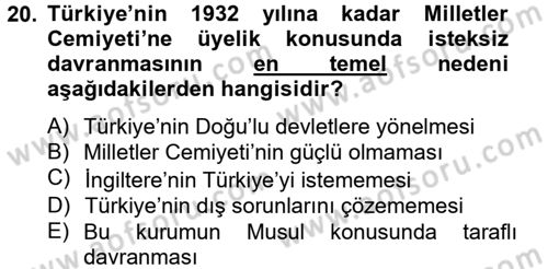 Atatürk İlkeleri Ve İnkılap Tarihi 2 Dersi 2012 - 2013 Yılı (Vize) Ara Sınav Soruları 20. Soru