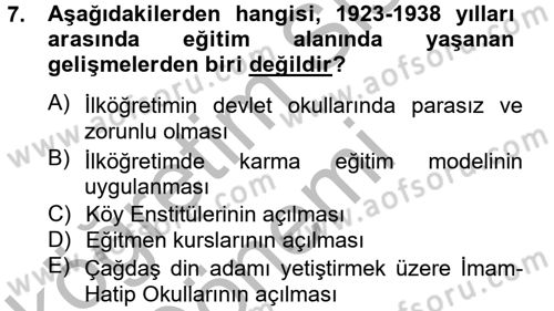 Atatürk İlkeleri Ve İnkılap Tarihi 2 Dersi 2012 - 2013 Yılı (Vize) Ara Sınav Soruları 7. Soru