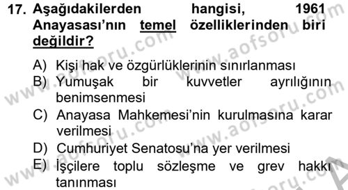 Atatürk İlkeleri Ve İnkılap Tarihi 2 Dersi 2012 - 2013 Yılı (Final) Dönem Sonu Sınav Soruları 17. Soru