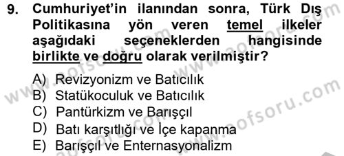 Atatürk İlkeleri Ve İnkılap Tarihi 2 Dersi 2012 - 2013 Yılı (Final) Dönem Sonu Sınavı 9. Soru