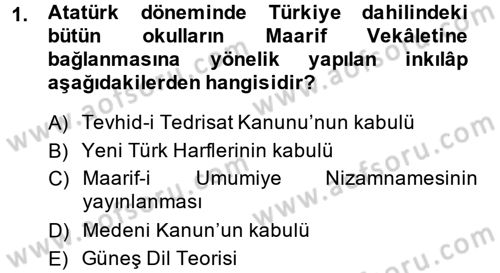 Atatürk İlkeleri Ve İnkılap Tarihi 2 Dersi 2013 - 2014 Yılı (Vize) Ara Sınav Soruları 1. Soru