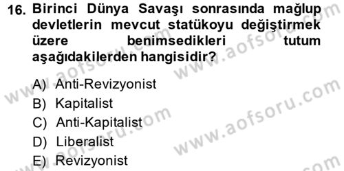 Atatürk İlkeleri Ve İnkılap Tarihi 2 Dersi 2013 - 2014 Yılı (Vize) Ara Sınav Soruları 16. Soru