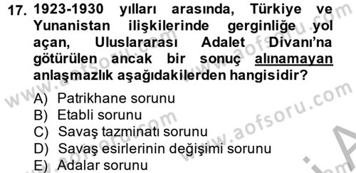 Atatürk İlkeleri Ve İnkılap Tarihi 2 Dersi 2013 - 2014 Yılı (Vize) Ara Sınav Soruları 17. Soru