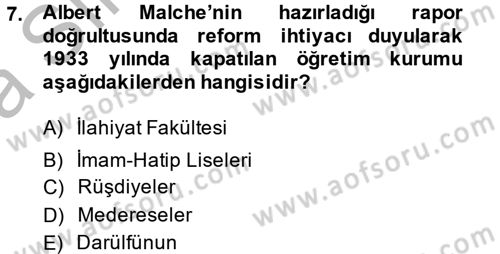 Atatürk İlkeleri Ve İnkılap Tarihi 2 Dersi 2013 - 2014 Yılı (Vize) Ara Sınav Soruları 7. Soru